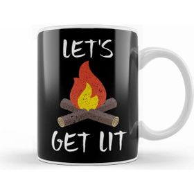 Humuts Let S Get Lit Campfire Camping Outdoors Campers Beyaz Kupa