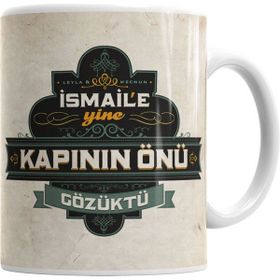 Humuts Leyla ile Mecnun İsmaile Yine Kapının Önü Gözüktü Beyaz Kupa