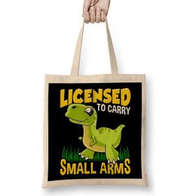 Humuts Licensed to Carry Small Arms Funny Dinosaur Pun Bez Kadın Günlük Çanta