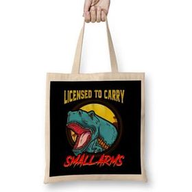 Humuts Licensed to Carry Small Arms Funny Dinosaur Pun Bez Kadın Günlük Çanta