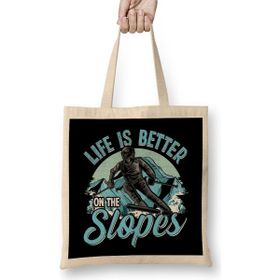 Humuts Life Is Better On The Slopes Skiing & Snowboarding Bez Çanta