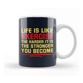 Humuts Life is Like Exercise The Harder the Stronger Kupa