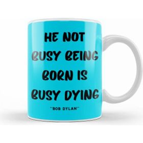 Humuts Life Quotes Style Lover Sayings Words Gifs Bob Dylan Beyaz Kupa