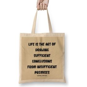 Humuts Life Quotes Style Lover Sayings Words Gifts Samuel Butler Bez Kadın Günlük Çanta