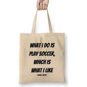 Humuts Lionel Messi Quotes Gifts Uzun Saplı Açık Bej Bez Çanta