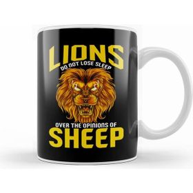 Humuts Lions do Not Lose Sleep Over the Opinions of Sheep Kupa Bardak