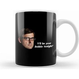 Humuts Louis Theroux Quote I will Be Your Debbie Tonight Kupa
