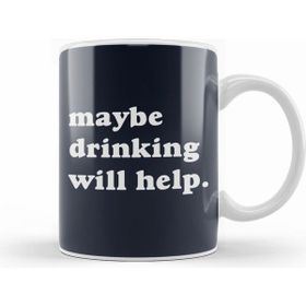 Humuts Maybe Drinking Will Help Beyaz Kupa