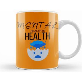 Humuts Mental Health is Health Beyaz Porselen Kupa Bardak