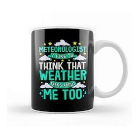 Humuts Meteorologist I Think That Weather Talks About Me Beyaz Porselen Kupa Bardak