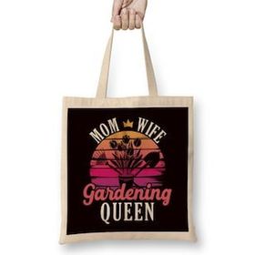 Humuts Mom Wife Gardening Queen Gardener Mother Mama Garden Plants Bez Kadın Günlük Çanta