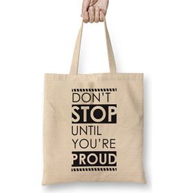 Humuts Motivational Quote Don't Stop Bez Çanta