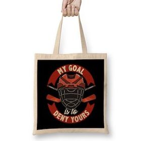 Humuts My Goal Is To Deny Yours Ice Hockey Goalie Bez Çanta