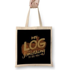 Humuts My Log Has Something To Tell You Bez Kadın Günlük Çanta