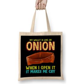 Humuts My Wallet Is Like An Onion, It Makes Me Cry Bez Kadın Günlük Çanta