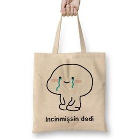 Humuts Ne Dedi Incinmişsin Dedi Komik 02 Bez Kadın Günlük Çanta