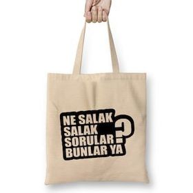 Humuts Ne Salak Salak Sorular Bunlar Ya Bez Kadın Günlük Çanta