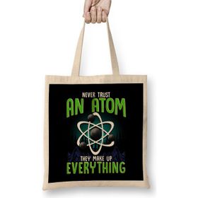 Humuts Never Trust An Atom They Make Up Everything Pun Bez Uzun Saplı Açık Bej Rengi Çanta