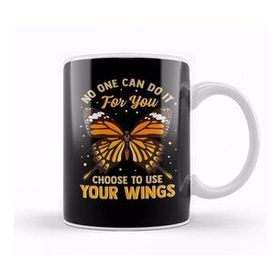 Humuts No One Can Do It For You Choose To Use Your Wings Kupa