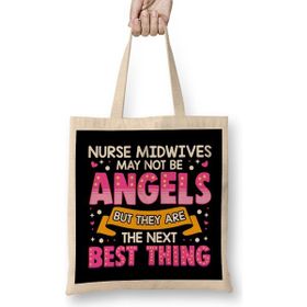 Humuts Nurse Midwives arent Angels the Next Best Thing Bez Kadın Günlük Çanta
