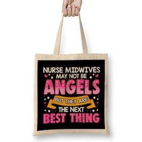 Humuts Nurse Midwives arent Angels the Next Best Thing Bez Kadın Günlük Çanta