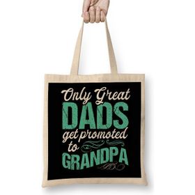 Humuts Only The Best Dads Get Promoted To Grandpa 06 Bez Kadın Günlük Çanta