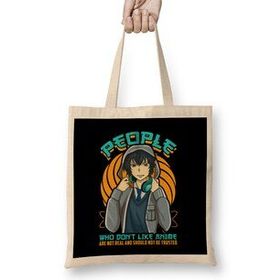 Humuts People Who Don T Like Anime Aren T Real Bez Çanta
