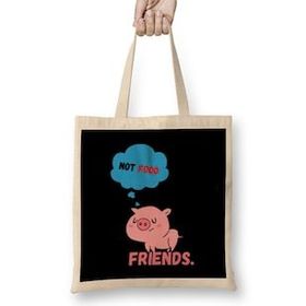 Humuts Pıgs Are Frıends Not Food Animal Rights Vegan Gift Bez Çanta