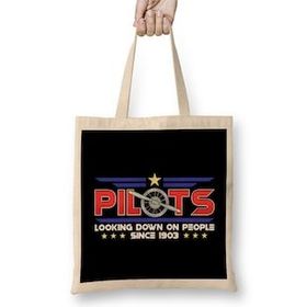 Humuts Pilots Looking Down On People Since 1903 Pun Bez Çanta