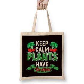 Humuts Plants Have Protein Vegan Vegetarian Veganism Veggie Food Bez Çanta