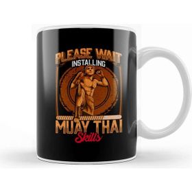 Humuts Please Wait Installing Muay Thai Skills Mma Kupa Bardak