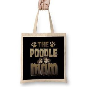 Humuts Poodle Mom Dog Lover Poodle Lover Bez Çanta