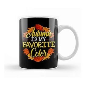 Humuts Porselen Beyaz Cute Funny Autumn Is My Favorite Color Kupa Bardak