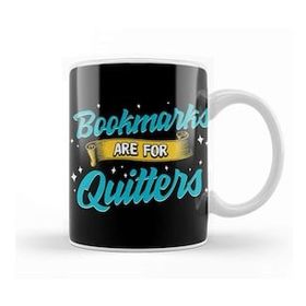 Humuts Porselen Beyaz Cute Funny Bookmarks Are For Quitters Reading Pun Kupa Bardak