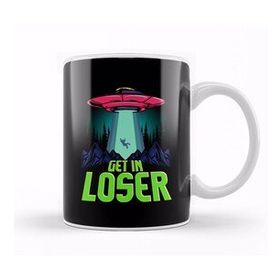 Humuts Porselen Beyaz Cute Funny Get In Loser Ufo Aliens Spaceship Kupa Bardak