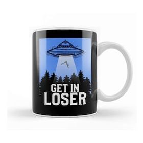 Humuts Porselen Beyaz Cute Funny Get In Loser Ufo Aliens Spaceship Kupa Bardak