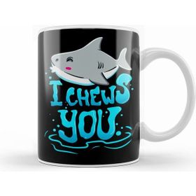 Humuts Porselen Beyaz Cute Funny I Chews You Shark Chooses You Pun Kupa Bardak