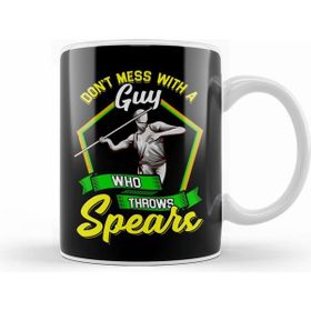 Humuts Porselen Beyaz Dont Mess With A Guy Who Throws Spears Javelin Kupa Bardak