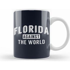 Humuts Porselen Beyaz Florida Against The World Angsty Slogan Kupa Bardak