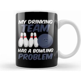 Humuts Porselen Beyaz Funny My Drinking Team Has A Bowling Problem Kupa Bardak