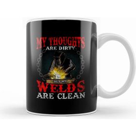 Humuts Porselen Beyaz Funny My Thoughts Are Dirty But My Welds Are Clean Kupa Bardak
