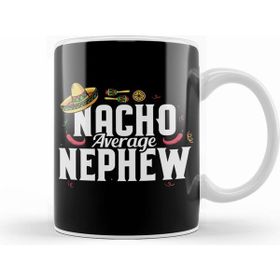 Humuts Porselen Beyaz Funny Nacho Average Nephew Sombrero Cinco De Mayo Kupa Bardak