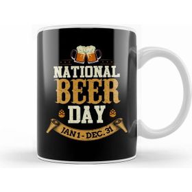 Humuts Porselen Beyaz Funny National Beer Day Jan 1 Dec 31 All Year Kupa Bardak
