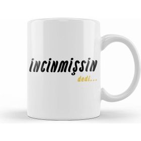 Humuts Porselen Beyaz Incinmişsin Dedi 02 Kupa Bardak