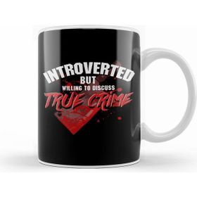 Humuts Porselen Beyaz Introverted But Willing To Discuss Serial Killers Kupa Bardak