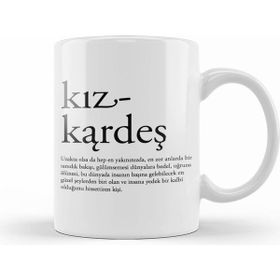 Humuts Porselen Beyaz Kız Kardeş Yazılı Kupa Bardak