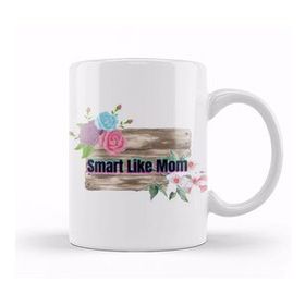 Humuts Porselen Beyaz Mothers Day Smart Like Mom Mothers Day Kupa Bardak