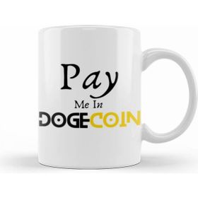 Humuts Porselen Beyaz Pay Me In Dogecoin Kupa Bardak
