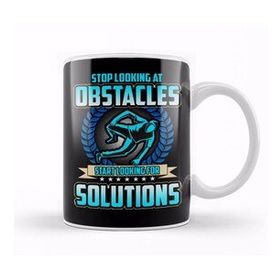 Humuts Porselen Beyaz Stop Looking At Obstacles, Look For Solutions Kupa Bardak