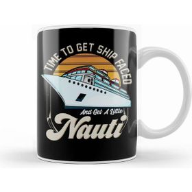 Humuts Porselen Beyaz Time To Get Ship Faced And Get A Little Nauti Boat Kupa Bardak
